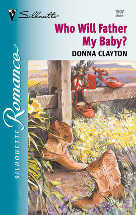 Title details for Who Will Father My Baby? by Donna Clayton - Available